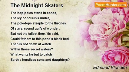 Edmund Blunden - The Midnight Skaters