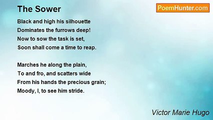 Victor Marie Hugo - The Sower