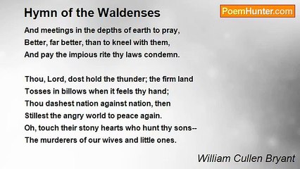 William Cullen Bryant - Hymn of the Waldenses