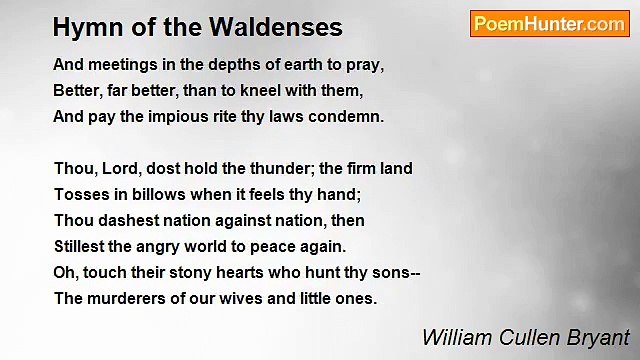 William Cullen Bryant - Hymn of the Waldenses