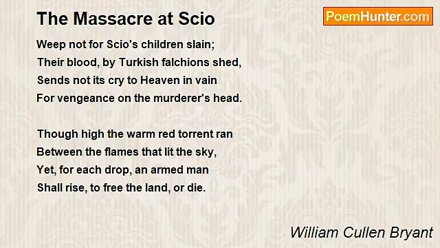 William Cullen Bryant - The Massacre at Scio