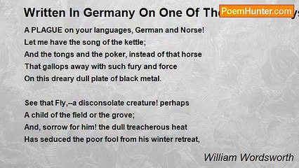 William Wordsworth - Written In Germany On One Of The Coldest Days Of The Century