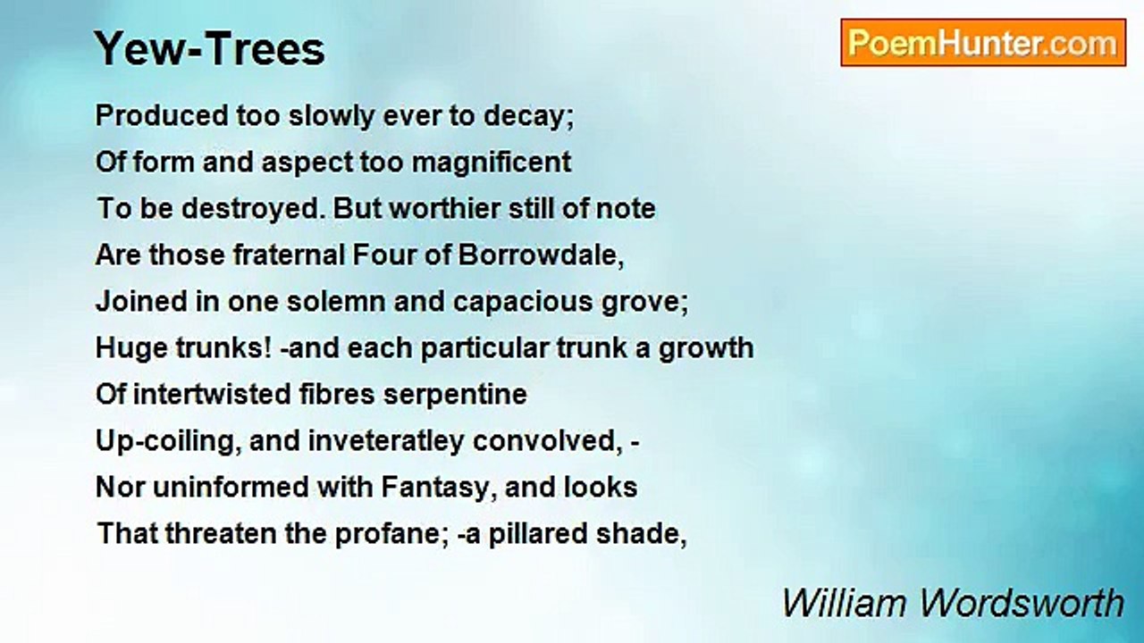 William Wordsworth - Yew-Trees
