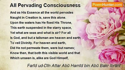 Farīd ud-Dīn Attar Abū Hamīd bin Abū Bakr Ibrāhī - All Pervading Consciousness