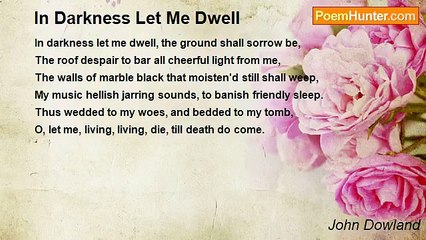 John Dowland - In Darkness Let Me Dwell