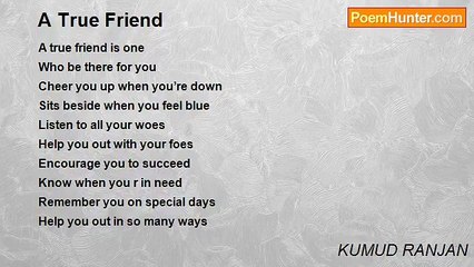 KUMUD RANJAN - A True Friend