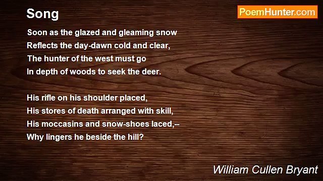 William Cullen Bryant - Song