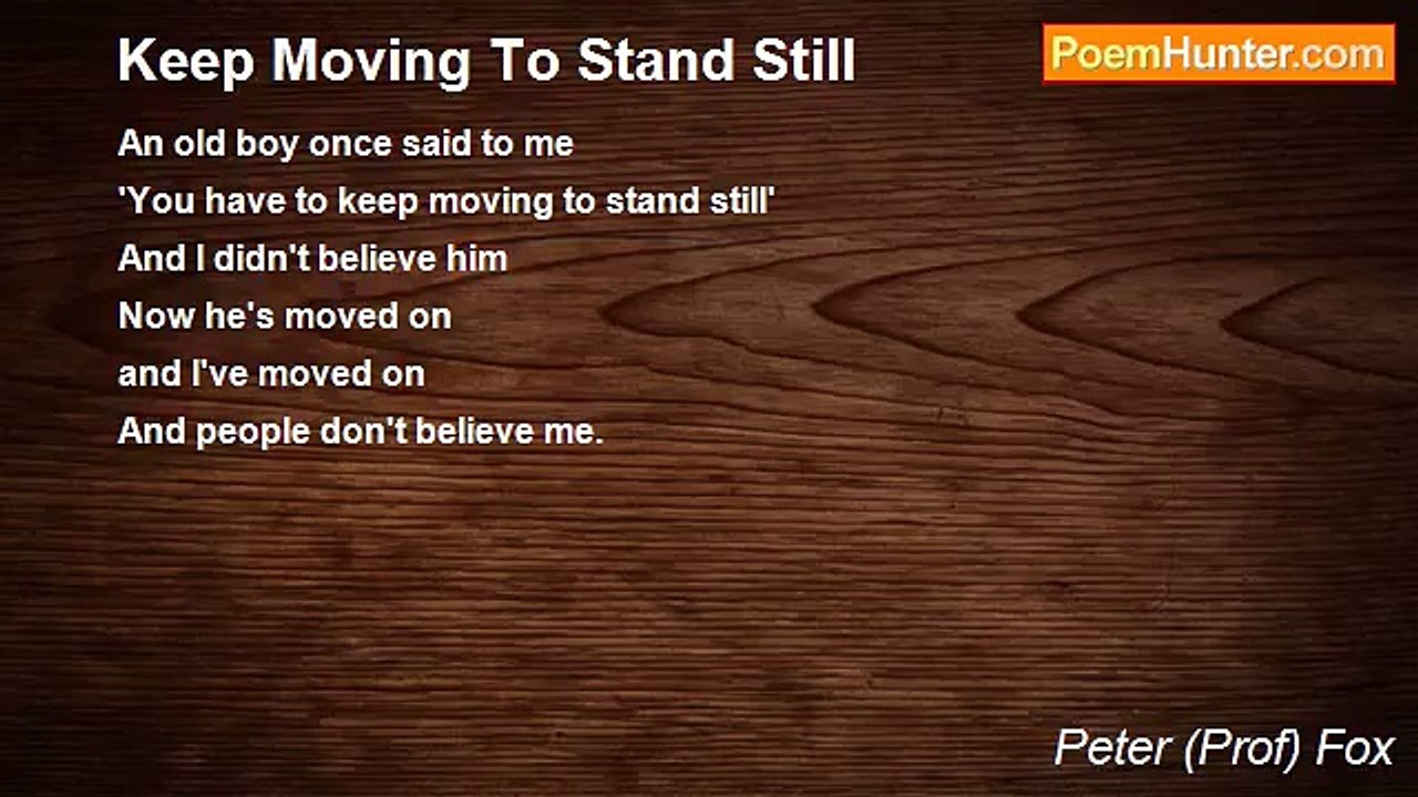 Peter (Prof) Fox - Keep Moving To Stand Still