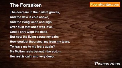 Thomas Hood - The Forsaken