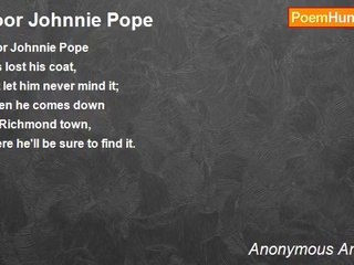 Anonymous Americas - Poor Johnnie Pope