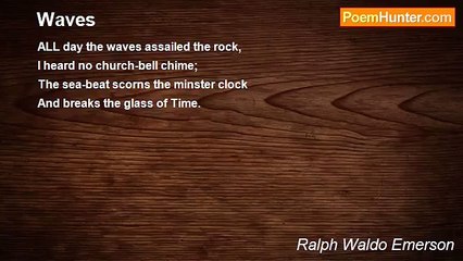 Ralph Waldo Emerson - Waves