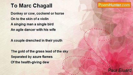 Paul Eluard - To Marc Chagall