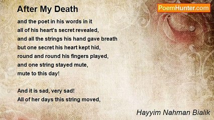 Hayyim Nahman Bialik - After My Death