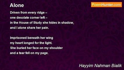 Hayyim Nahman Bialik - Alone