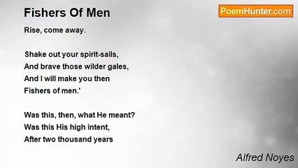 Alfred Noyes - Fishers Of Men
