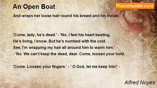 Alfred Noyes - An Open Boat