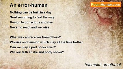 hasmukh amathalal - An error-human