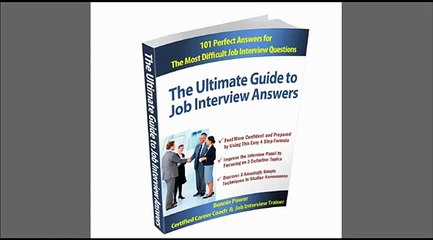 Ultimate Guide To Job Interview Answers Review - Ultimate Guide To Job Interview Answers