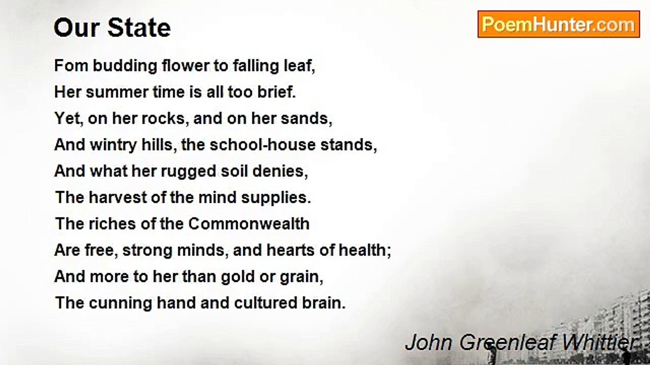 John Greenleaf Whittier - Our State