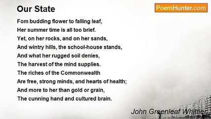 John Greenleaf Whittier - Our State