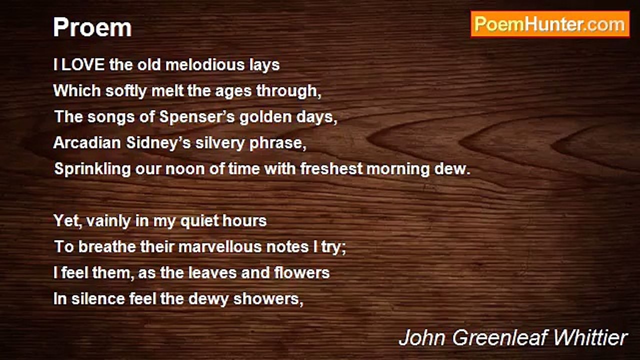 John Greenleaf Whittier - Proem