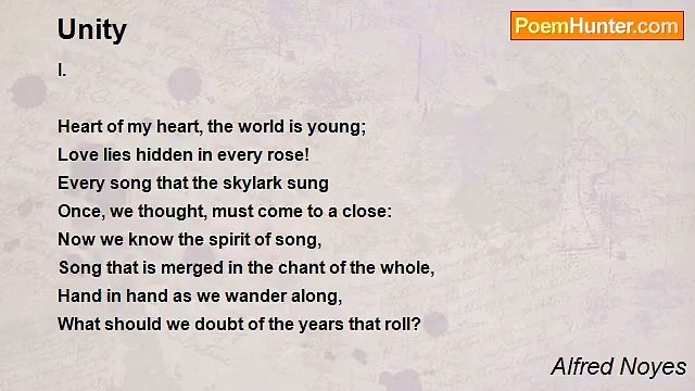Alfred Noyes - Unity