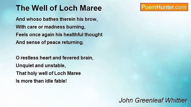 John Greenleaf Whittier - The Well of Loch Maree