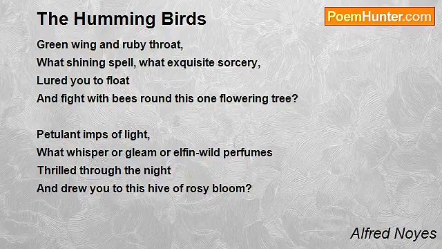 Alfred Noyes - The Humming Birds