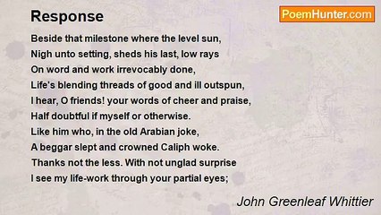 John Greenleaf Whittier - Response