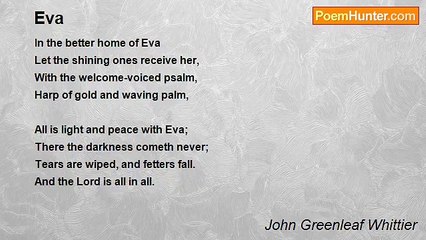 John Greenleaf Whittier - Eva