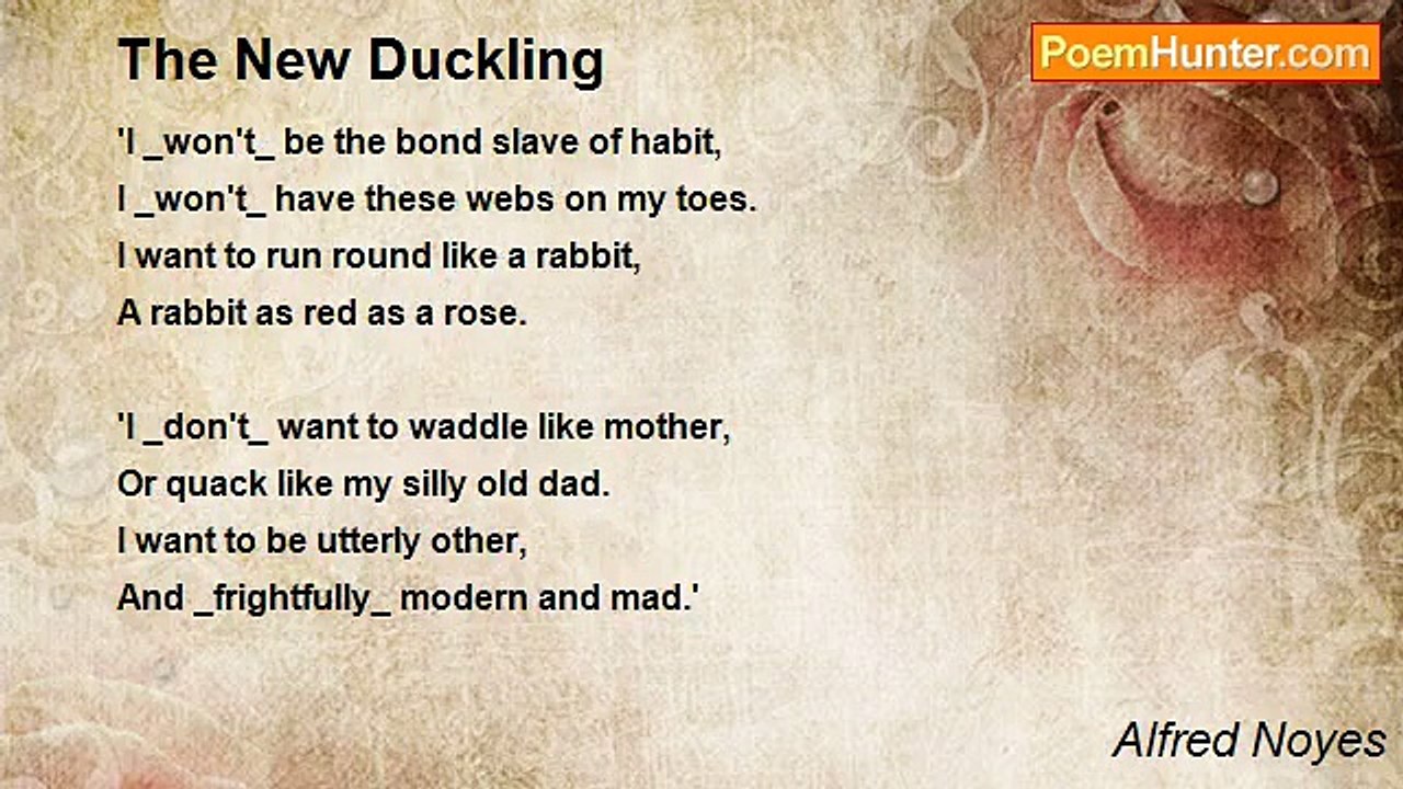 Alfred Noyes - The New Duckling