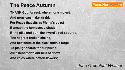 John Greenleaf Whittier - The Peace Autumn