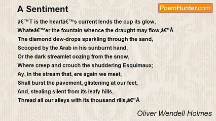 Oliver Wendell Holmes - A Sentiment