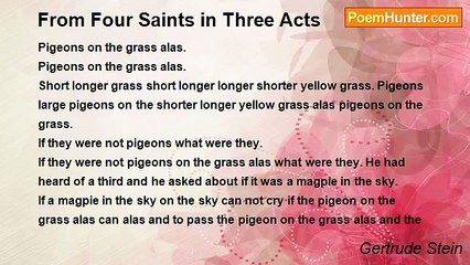 Gertrude Stein - From Four Saints in Three Acts