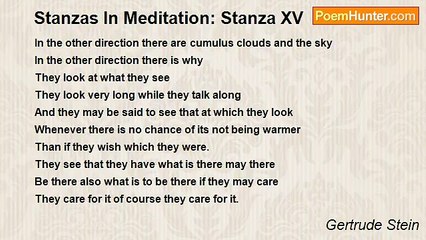 Gertrude Stein - Stanzas In Meditation: Stanza XV