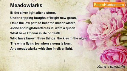 Sara Teasdale - Meadowlarks