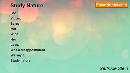 Gertrude Stein - Study Nature