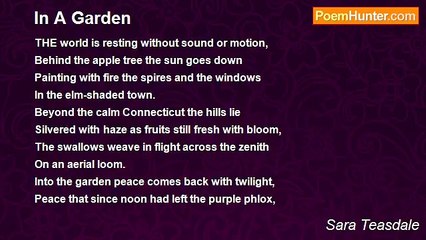 Sara Teasdale - In A Garden