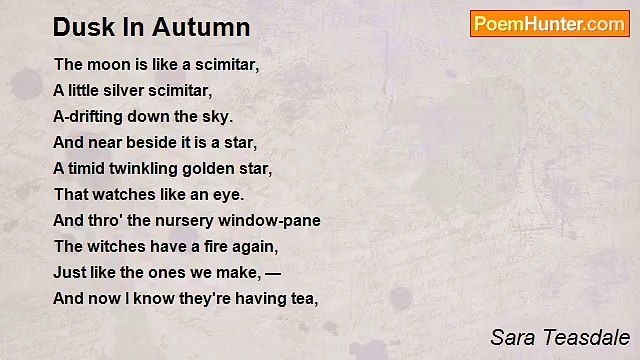 Sara Teasdale - Dusk In Autumn