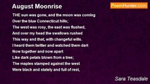 Sara Teasdale - August Moonrise
