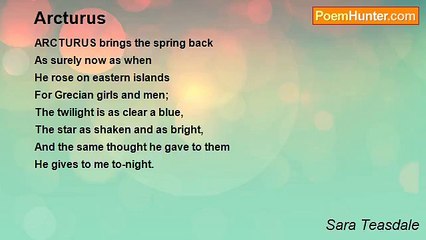 Sara Teasdale - Arcturus