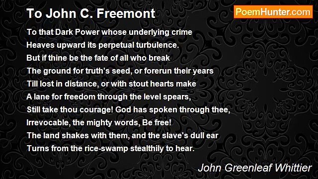 John Greenleaf Whittier - To John C. Freemont