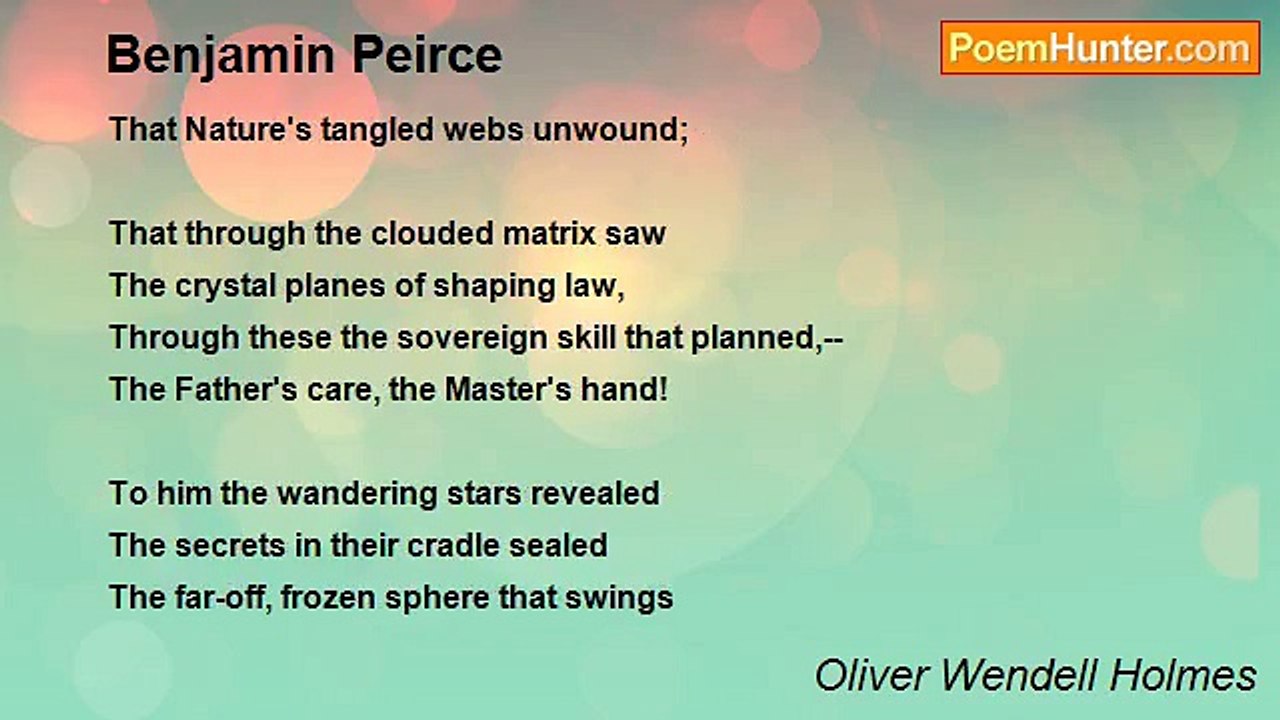 Oliver Wendell Holmes - Benjamin Peirce