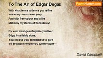 David Campbell - To The Art of Edgar Degas