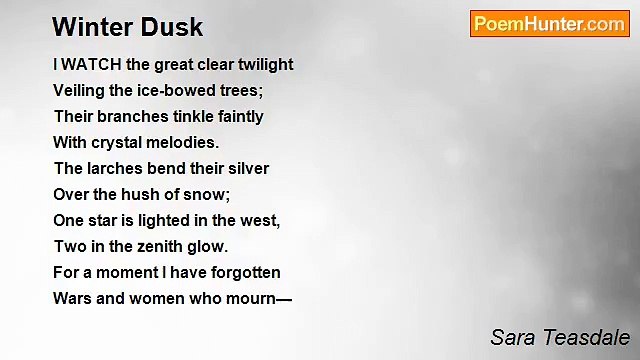 Sara Teasdale - Winter Dusk