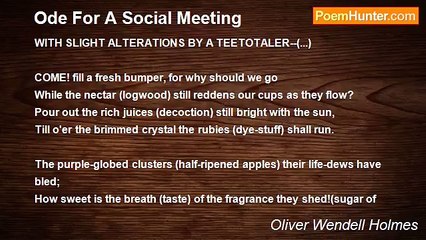 Oliver Wendell Holmes - Ode For A Social Meeting
