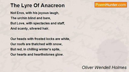 Oliver Wendell Holmes - The Lyre Of Anacreon