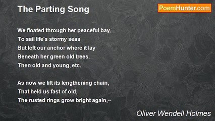Oliver Wendell Holmes - The Parting Song