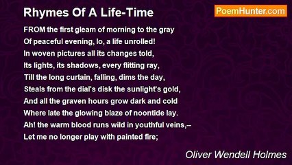 Oliver Wendell Holmes - Rhymes Of A Life-Time