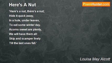 Louisa May Alcott - Here's A Nut